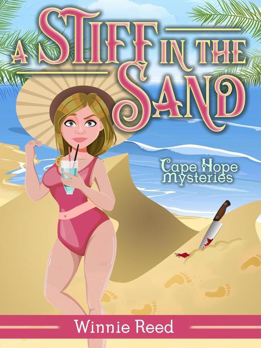 Title details for A Stiff in the Sand by Winnie Reed - Available